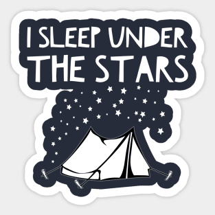 I SLEEP UNDER THE STARS Sticker